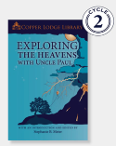 Exploring the Heavens with Uncle Paul