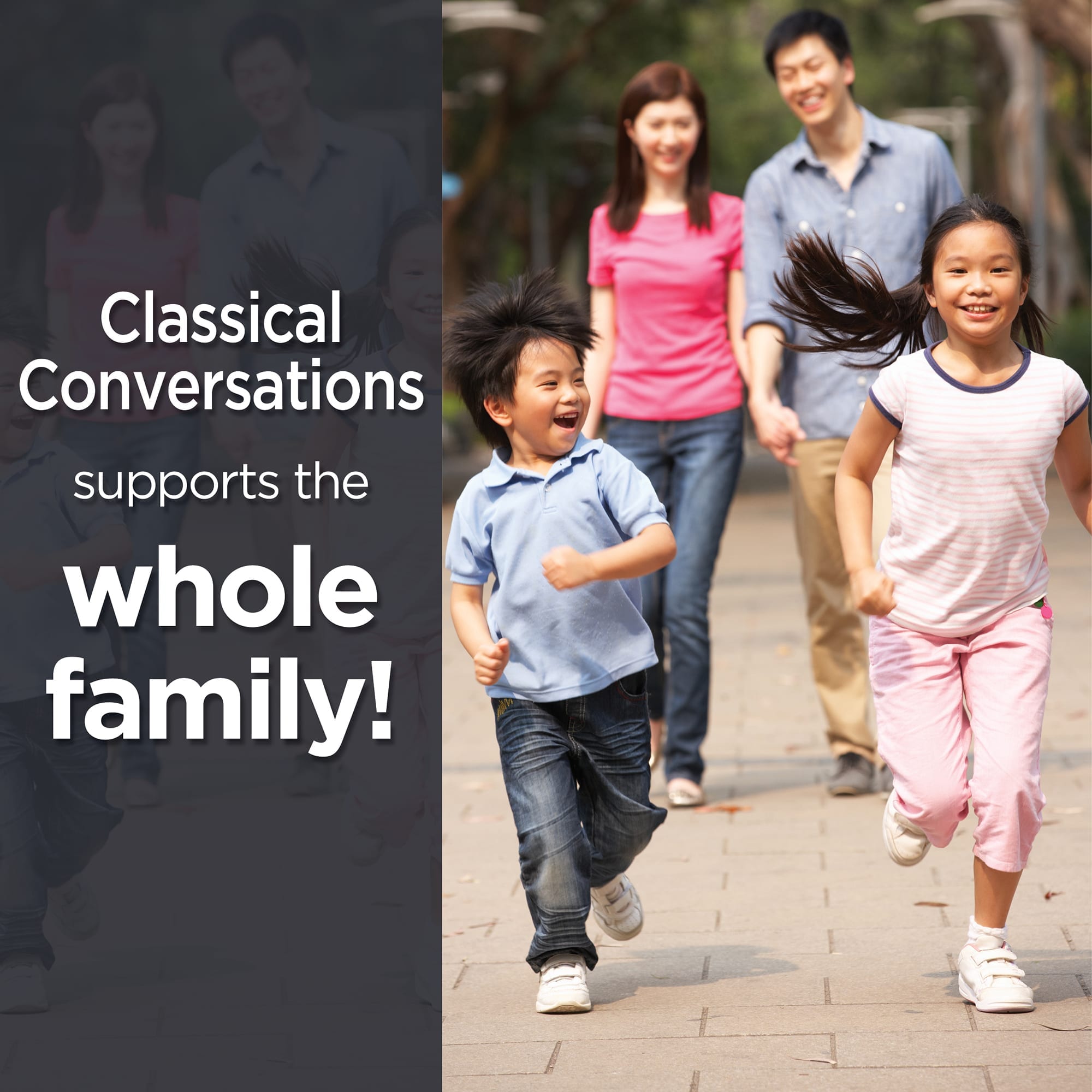 Classical Conversations supports the whole family