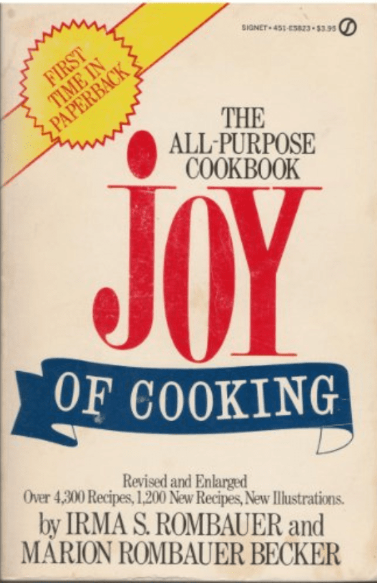 The Joy of Cooking: The All-Purpose Cookbook